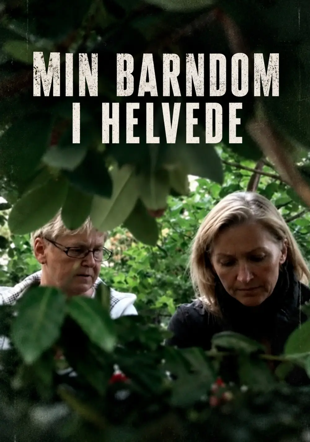 Plakat for Min Barndom i Helvede